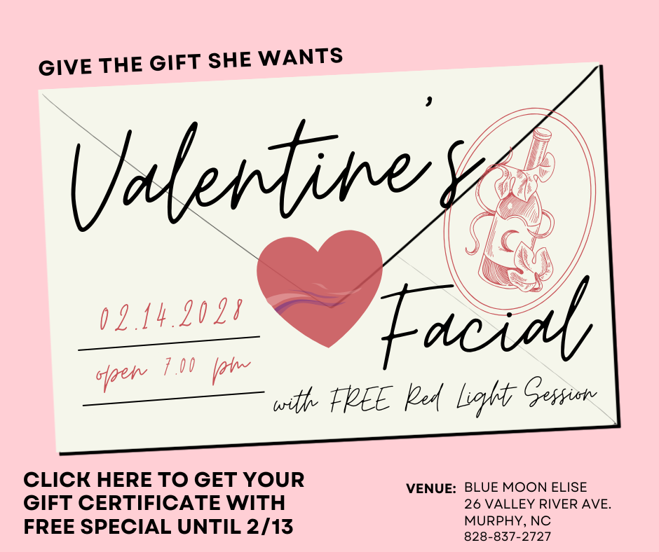Facial Certificate + Valentine’s Special- Free Red Light Session ($30 Value)